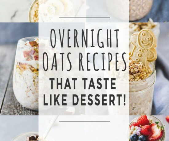 Overnight Oats Recipes That Taste Like Dessert